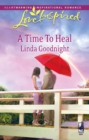 A Time To Heal - eBook