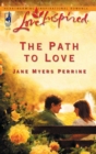 The Path To Love - eBook