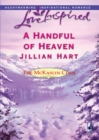 A Handful Of Heaven - eBook