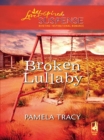 Broken Lullaby - eBook