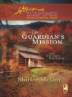 The Guardian's Mission - eBook