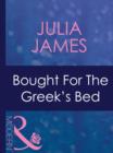Bought For The Greek's Bed - eBook