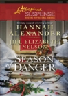 Season Of Danger : Silent Night, Deadly Night / Mistletoe Mayhem - eBook