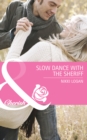 Slow Dance With The Sheriff - eBook