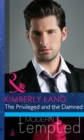 The Privileged and the Damned - eBook