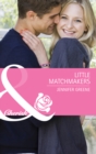 Little Matchmakers - eBook