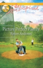 Picture Perfect Family - eBook