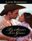 The Sheriff's Last Gamble - eBook