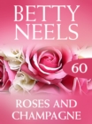 Roses and Champagne - eBook