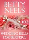 Wedding Bells for Beatrice - eBook