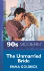 The Unmarried Bride - eBook