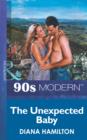 The Unexpected Baby - eBook