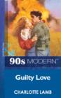 Guilty Love - eBook