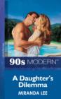 A Daughter's Dilemma - eBook