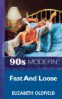 Fast And Loose - eBook