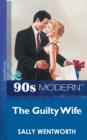 The Guilty Wife - eBook