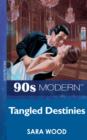 Tangled Destinies - eBook