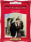 How To Win (Back) A Wife - eBook