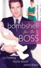 Bombshell For The Boss: The Bride's Baby (A Bride for All Seasons, Book 1) / Executive Mother-To-Be (Baby on Board, Book 9) / Boardroom Baby Surprise - eBook