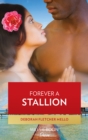 The Forever A Stallion - eBook