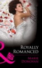 A Royally Romanced - eBook