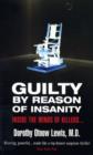 Guilty By Reason Of Insanity - eBook