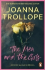 The Men And The Girls : a gripping novel about love, friendship and discontent from one of Britain’s best loved authors, Joanna Trollope - eBook