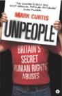 Unpeople : Britain's Secret Human Rights Abuses - eBook