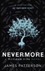 Nevermore: A Maximum Ride Novel : (Maximum Ride 8) - eBook