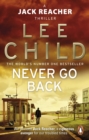 Never Go Back : (Jack Reacher 18) - eBook