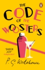 The Code of the Woosters : (Jeeves & Wooster) - eBook