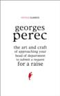 The Art and Craft of Approaching Your Head of Department to Submit a Request for a Raise - eBook