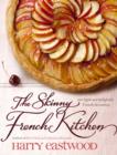 The Skinny French Kitchen - eBook