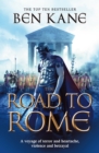 The Road to Rome : (The Forgotten Legion Chronicles No. 3) - eBook