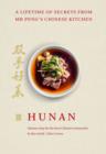 Hunan : A Lifetime of Secrets from Mr Peng’s Chinese Kitchen - eBook
