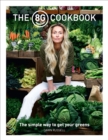 The 8Greens Cookbook : The Simple Way to Get Your Greens - eBook