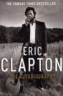 The One That Got Away : The legendary true story of an SAS man alone behind enemy lines - Eric Clapton