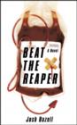 Beat The Reaper - eBook