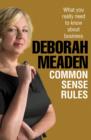 Common Sense Rules : What you really need to know about business - eBook