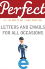 Perfect Letters and Emails for All Occasions - eBook