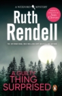 A Guilty Thing Surprised : an engrossing and enthralling Wexford mystery from the award-winning queen of crime, Ruth Rendell - eBook