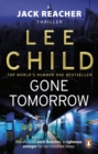 Gone Tomorrow : (Jack Reacher 13) - eBook