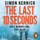 The Last 10 Seconds : a race-against-time bestseller from the UK's answer to Harlan Coben...(Tina Boyd Book 5) - eAudiobook