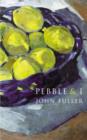 Pebble & I - eBook