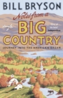 Notes From A Big Country : Journey into the American Dream - eBook