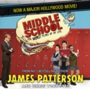 Middle School: The Worst Years of My Life : (Middle School 1) - eAudiobook