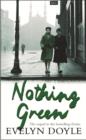 Nothing Green : The Sequel to the Bestselling 'Evelyn' - eBook