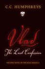 Vlad: The Last Confession - eBook