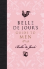 Belle de Jour's Guide to Men - eBook