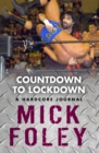 Countdown to Lockdown : A Hardcore Journal - eBook